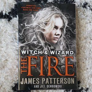 Witch and Wizard The Fire